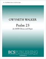 Gwyneth Walker, Psalm 23 SATB and Organ Stimme