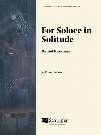 Daniel Pinkham, For Solace in Solitude Cello Solo Buch