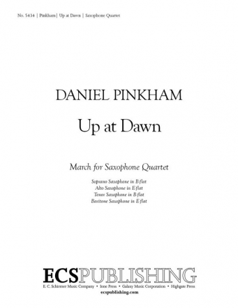 Daniel Pinkham, Up At Dawn Saxophonquartett Partitur + Stimmen