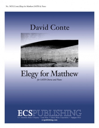 David Conte, Elegy for Matthew SATB, Orchestra or Piano Stimme