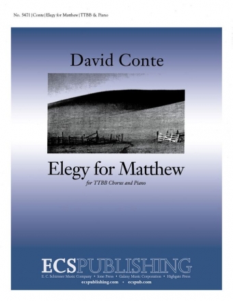 David Conte, Elegy for Matthew TTBB Piano or Orchestra Stimme