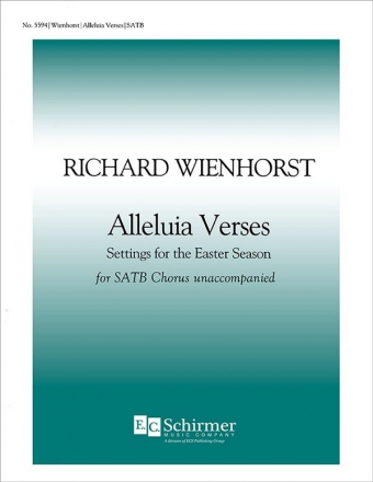 Richard Wienhorst, Alleluia Verses for the Easter Season SATB Stimme