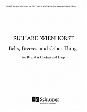 Richard Wienhorst, Bells, Breezes and Other Things Clarinet and Harp Partitur