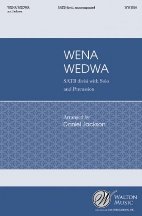 Danil Jackson, Wena Wedwa Voice, SATB and Organ Choral Score