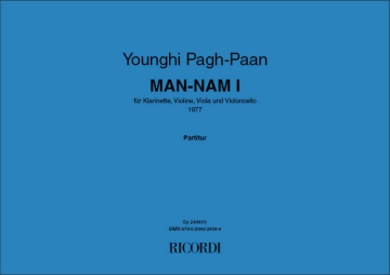 Younghi Pagh-Paan, Man Nam 1 Clarinet and String Trio Partitur