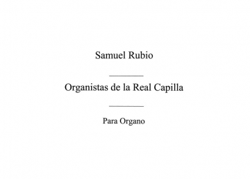 Organistas De La Real Capilla Orgel Buch