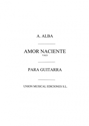 Amor Naciente Vals Op.21 Gitarre Buch