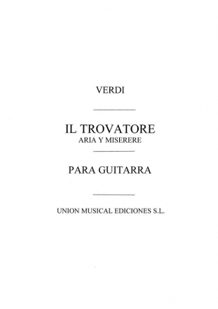 Giuseppe Verdi, Il Trovatore Aria Y Miserere Gitarre Buch