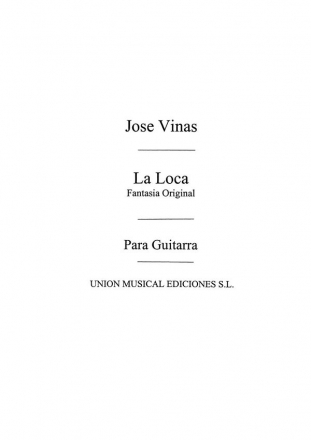 La Loca Fantasia Original Gitarre Buch