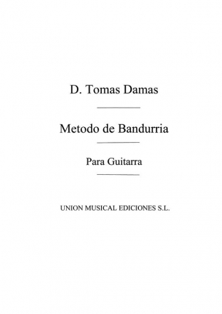 Tomas Damas, Metodo De Bandurria Laud Lira Octavilla Gitarre Buch