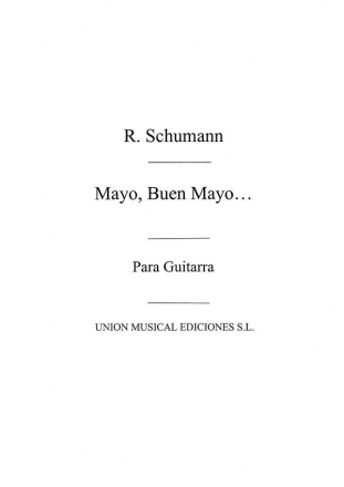 Robert Schumann, Mayo Buen Mayo Gitarre Buch