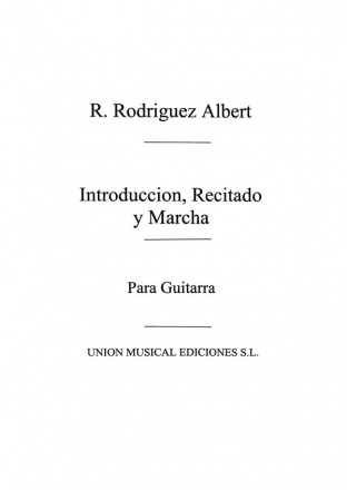 Introduccion Recitado Y Marcha Gitarre Buch