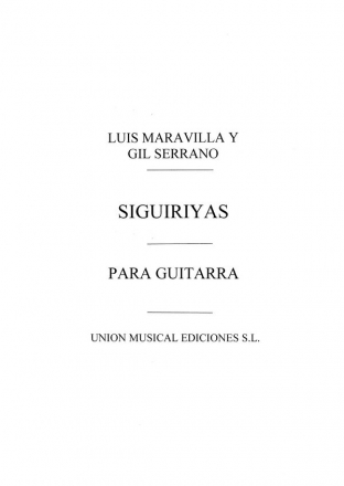 Gil Serrano_Luis Maravilla, Siguiriyas Gitarre Buch