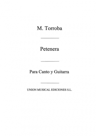 Petenera De La Marchenera (Azpiazu) Opera, Voice and Guitar Buch