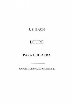 Johann Sebastian Bach, Loure Gitarre Buch