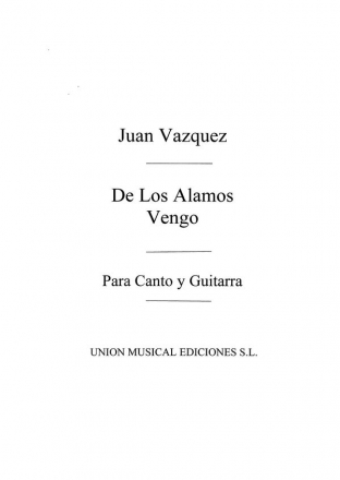 De Los Alamos Vengo Vocal and Guitar Buch