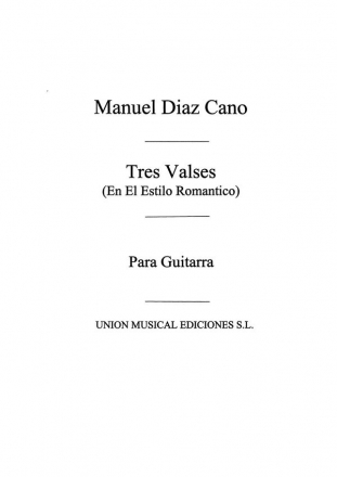 Tres Valses En El Estilo Romantico Gitarre Buch