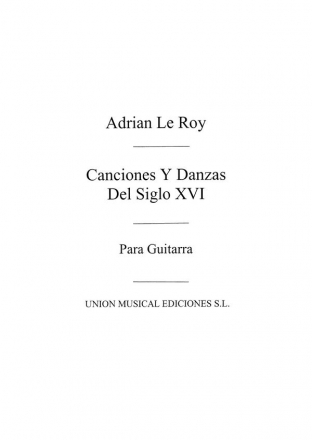 Canciones Danzas Del Siglo Xvi Gitarre Buch