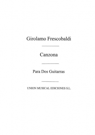 Girolamo Frescobaldi, Canzona For 2 Guitars Gitarre Buch