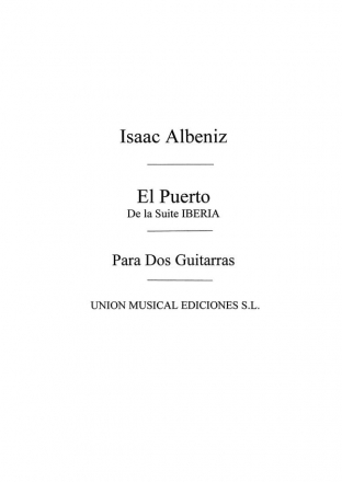 Isaac Albniz, El Puerto From Iberia Gitarre Buch