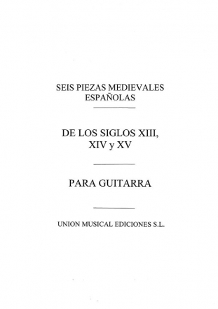 Varios: Seis Piezas Medievales Espanolas Gitarre Buch