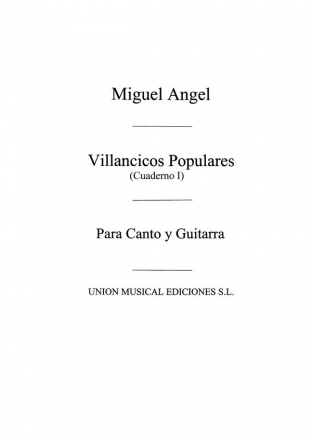 Villancicos Populares Volume 1 Vocal and Guitar Buch