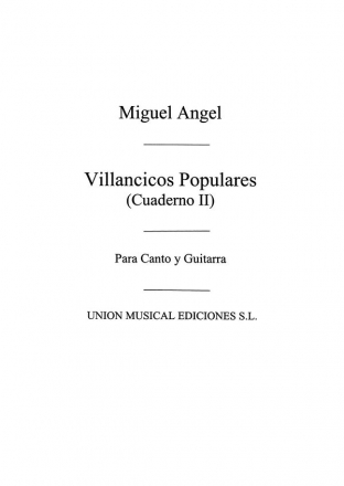 Villancicos Populares Volume 2 Vocal and Guitar Buch