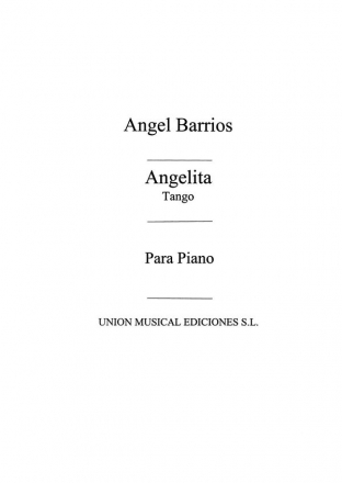 Angel Barrios, Angelita Tango Klavier Buch