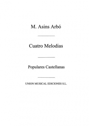 Miguel Asins Arbo, Cuatro Melodias Populares Castellanas Klavier Buch