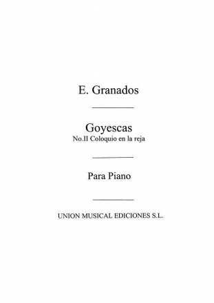 Coloquio En La Reja No.2 From Goyescas Klavier Buch