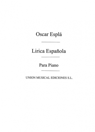 Oscar Espla, Lirica Espanola Vol.1 Bocetos Levantinos For Piano Klavier Buch