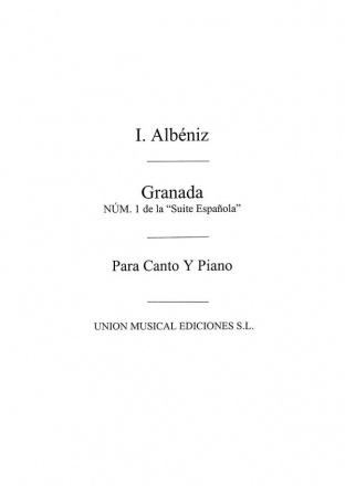 Isaac Albniz, Granada From Suite Espanola Vocal and Piano Buch