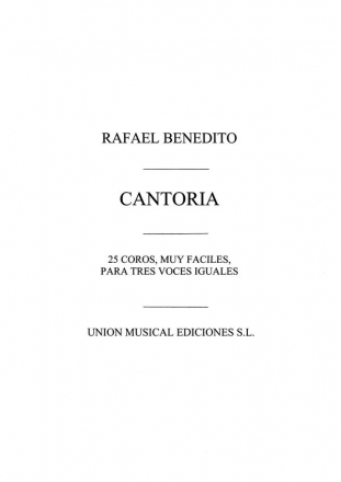 Cantoria 25 Coros Muy Faciles a 3 v.m. I Vocal Buch