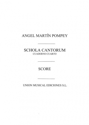 Martin Pompey: Schola Cantorum Vol.4 SATB Partitur