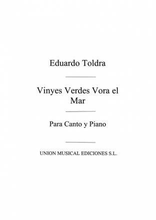 Vinyes Verdes Vora El Mar for Voice and Piano Vocal and Piano Buch