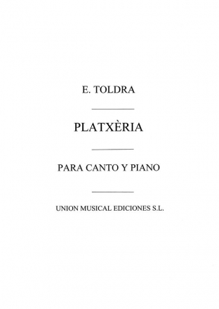 Toldra: Platxeria Vocal and Piano Partitur