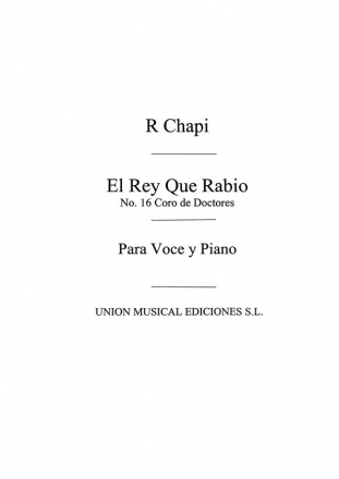 Coro De Doctores From El Rey Que Rabio Opera Buch