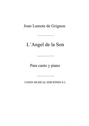 Lamote de Grignon: L'angel De La Son Vocal and Piano Buch