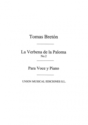 Tomas Breton, Tomas Breton: La Verbena De La Paloma No.2 Vocal and Piano Buch