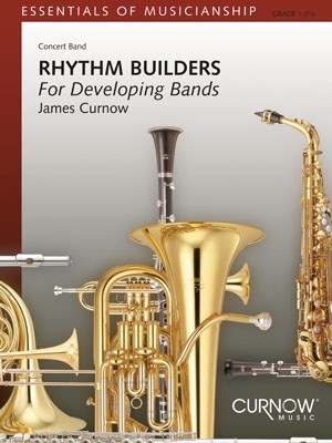 James Curnow, Rhythm Builders for Developing Bands Concert Band Partitur + Stimmen