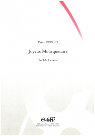 Joyeux Mousquetaire for solo recorder in C