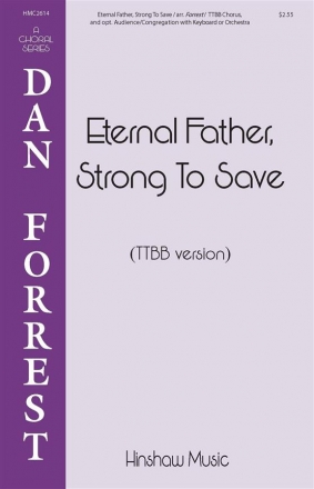 John B. Dykes, Eternal Father Strong to Save TTBB Choral Score