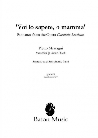 Pietro Mascagni, Voi lo sapete, o mamma Soprano and Symphonic Band Partitur + Stimmen