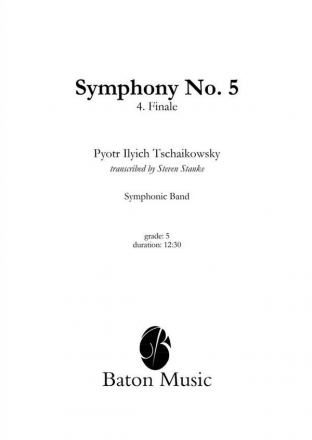 Pyotr Ilyich Tchaikovsky, Symphony nr. 5 E minor Concert Band/Harmonie Partitur + Stimmen