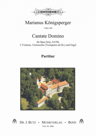 Knigsperger, Marianus, Cantate Domino B-Solo, SATB (S- und A-Solo ad lib.), Orch. (2 Vl., Vc., 2 Trp. ad lib Partitur