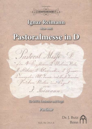 Reimann, Ignaz, Pastoralmesse in D  (Orchesterfass.) Soli, SATB, Orchester und Orgel Partitur