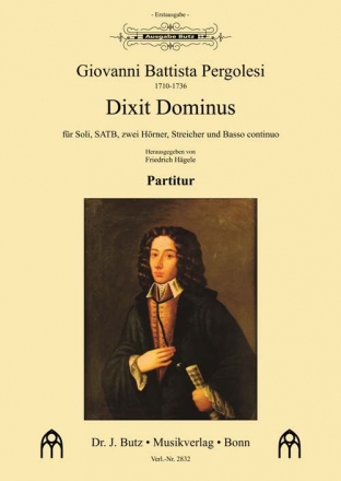 Pergolesi, G. B., Dixit Dominus in D fr Soli, SATB, 2 Hr, Streicher und Basso continuo Partitur