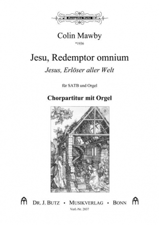 Mawby, Colin, Jesu, redemptor omnium SATB und Orgel