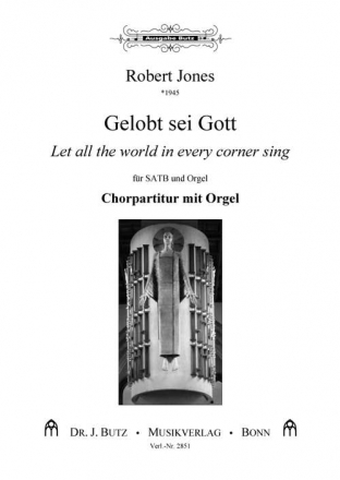 Gelobt sei Gott fr gem Chor und Orgel Chorpartitur