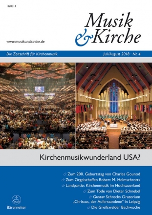 Musik & Kirche, Heft 4/2018 -Theme: Church Music Wonderland USA?-  Magazine